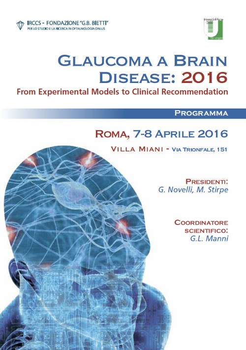 Glaucoma a Brain Disease 2016